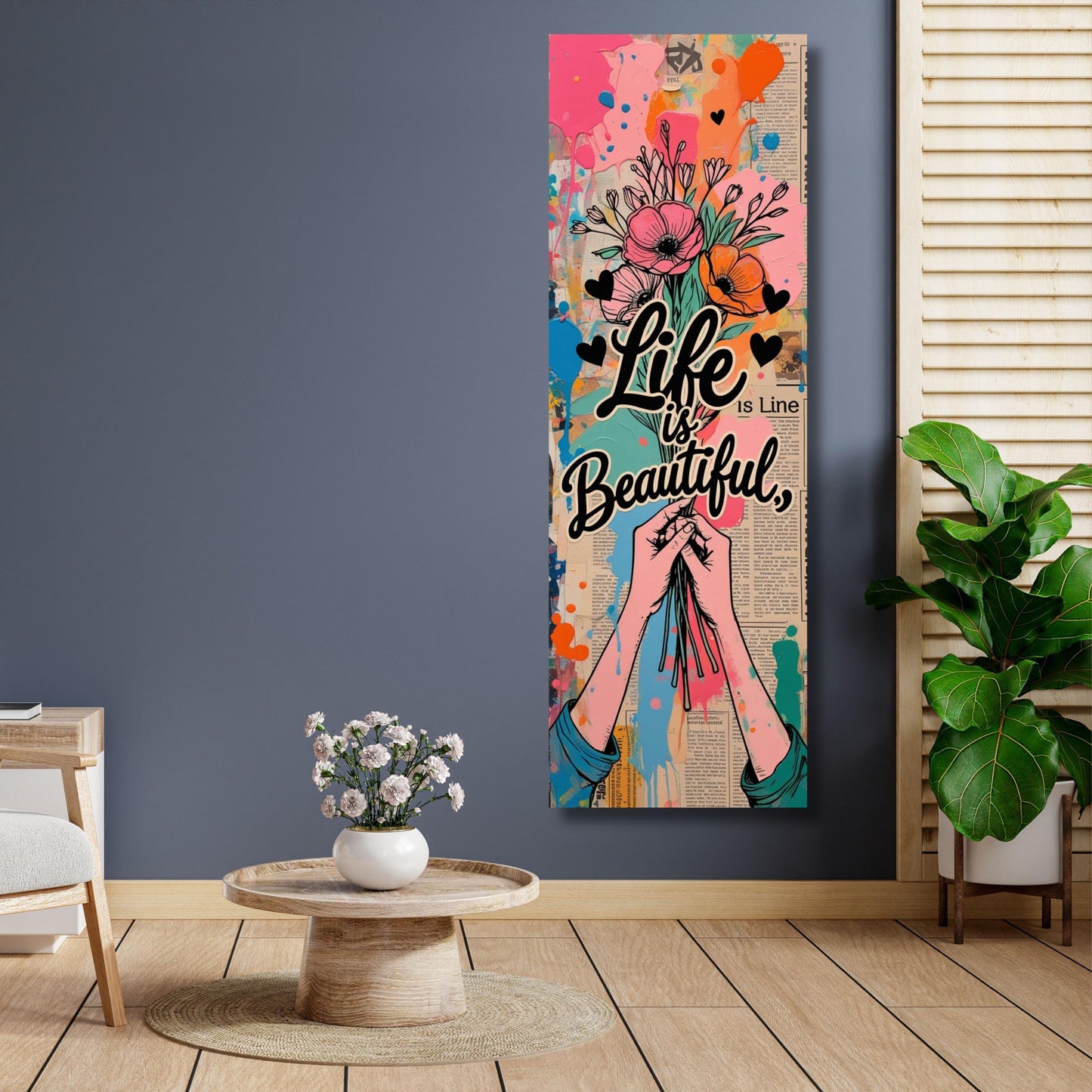 Life Is Beautiful Long Narrow Canvas – Vertical Graffiti Wall Art – Modern Banksy Style Street Art Print for Hallway or Small Wall Spaces